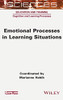 Emotional Processes In Learning Situations