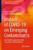 Impact Of Covid-19 On Emerging Contaminants: One Health Framework For Risk Assessment And Remediation (Springer Transactions In Civil And Environmental Engineering)