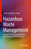 Hazardous Waste Management: Advances In Chemical And Industrial Waste Treatment And Technologies