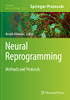Neural Reprogramming: Methods And Protocols (Methods In Molecular Biology, 2352)
