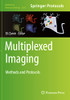 Multiplexed Imaging: Methods And Protocols (Methods In Molecular Biology, 2350)