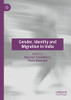 Gender, Identity And Migration In India