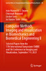 Computer Methods, Imaging And Visualization In Biomechanics And Biomedical Engineering Ii: Selected Papers From The 17Th International Symposium Cmbbe ... In Computational Vision And Biomechanics, 38)