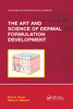 The Art And Science Of Dermal Formulation Development (Drugs And The Pharmaceutical Sciences)