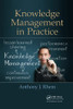 Knowledge Management In Practice