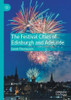 The Festival Cities Of Edinburgh And Adelaide