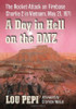 A Day In Hell On The Dmz: The Rocket Attack On Firebase Charlie 2 In Vietnam, May 21, 1971
