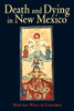Death And Dying In New Mexico