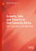 Growth, Jobs And Poverty In Sub-Saharan Africa: No Country Left Behind