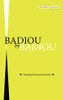 Badiou By Badiou (Cultural Memory In The Present)