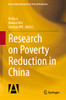 Research On Poverty Reduction In China (International Research On Poverty Reduction)