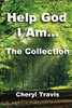 Help God, I Am - The Collection