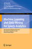 Machine Learning And Data Mining For Sports Analytics: 8Th International Workshop, Mlsa 2021, Virtual Event, September 13, 2021, Revised Selected ... In Computer And Information Science, 1571)