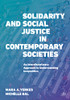 Solidarity And Social Justice In Contemporary Societies: An Interdisciplinary Approach To Understanding Inequalities
