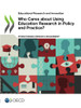 Educational Research And Innovation Who Cares About Using Education Research In Policy And Practice? Strengthening Research Engagement