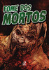 Fome Dos Mortos (Portuguese Edition)