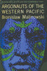 Argonauts Of The Western Pacific