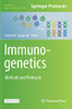 Immunogenetics: Methods And Protocols (Methods In Molecular Biology, 2453)