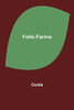 Folle-Farine