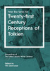 Twenty-First Century Receptions Of Tolkien: Peter Roe Series Xxi