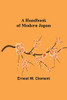A Handbook Of Modern Japan