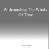 Withstanding The Winds Of Time