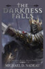 The Darkness Falls: A Lythinall Novel: Book 3 (The Lythinall Series)