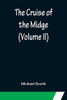 The Cruise Of The Midge (Volume Ii)