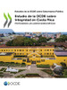 Estudios De La Ocde Sobre Gobernanza Pública Estudio De La Ocde Sobre Integridad En Costa Rica Protegiendo Los Logros Democráticos (Spanish Edition)