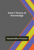 Kant's Theory Of Knowledge