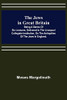 The Jews In Great Britain; Being A Series Of Six Lectures, Delivered In The Liverpool Collegiate Institution, On The Antiquities Of The Jews In England.