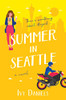 Summer In Seattle: (A Novel: Singles In Seattle, Book 1)