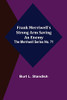 Frank Merriwell's Strong Arm Saving An Enemy. The Merriwell Series No. 71