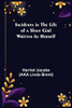 Incidents In The Life Of A Slave Girl; Written By Herself