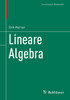 Lineare Algebra (Grundstudium Mathematik) (German Edition)