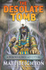 The Desolate Tomb: A Pick Your Path Adventure (Pick Your Path Adventures)