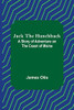 Jack The Hunchback: A Story Of Adventure On The Coast Of Maine