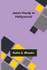 Janet Hardy In Hollywood