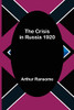The Crisis In Russia 1920