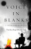 Voice In Blanks: A Collection Of Poetry