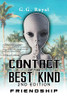 Contact Of The Best Kind 2Nd Edition: Friendship Inbox