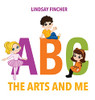 A, B, C - The Arts And Me