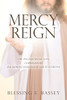 Mercy Reign