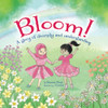 Bloom!: A Story Of Diversity And Understanding