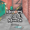 Memoirs Of A Munch