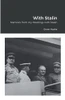 With Stalin: Memoirs From My Meetings With Stalin