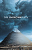 The Unknown Path