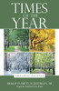 Times Of The Year: Filled With The Glory Of God