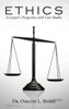 Ethics: A LawyerS Perspective With Case Studies