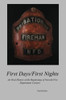 First Days/First Nights: An Oral History Of The Beginnings Of Newark Fire Department Careers